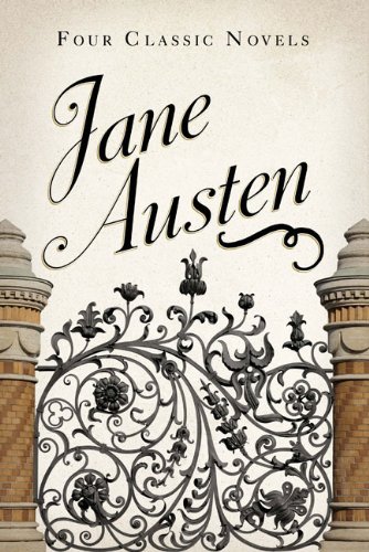 Jane Austen: Four Classic Novels (Fall River Classics) by 