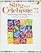 Sing and Celebrate 7! Sacred Songs for Young Voices: Book/Enhanced CD (with Online teaching resource by 