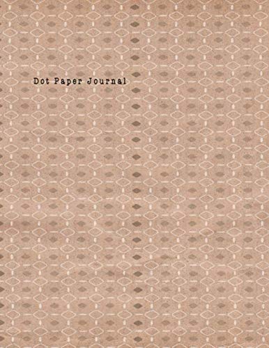 Dot Paper Journal: Dotted - Bullet - Math Composition Notebook Journal, Drawing, Sketch, Design Pape by Mark E. McGee