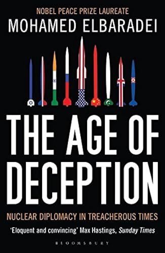 Download The Age of Deception: Nuclear Diplomacy in Treacherous Times PDF