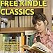 Free Kindle Classics: Linked List Of Over 1,000 Fiction Books From Classic Authors For Free Download From Amazon