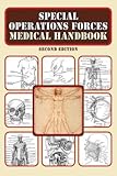 Special Operations Forces Medical Handbook[SPECIAL OPERATIONS FORCES MEDI][Paperback]