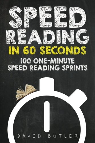 Download Speed Reading in 60 Seconds: 100 One-Minute Speed Reading Sprints