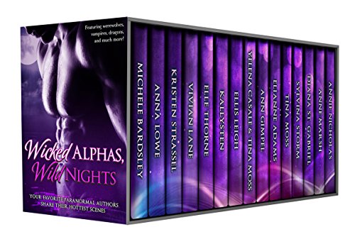 Wicked Alphas, Wild Nights