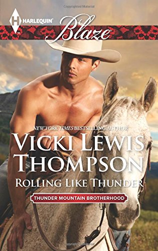 Rolling Like Thunder (Thunder Mountain Brotherhood)