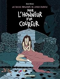 Book's Cover ofLes Petites Prouesses de Clara Pilpoile Tome 1 : Pour l'honneur d'un coureur