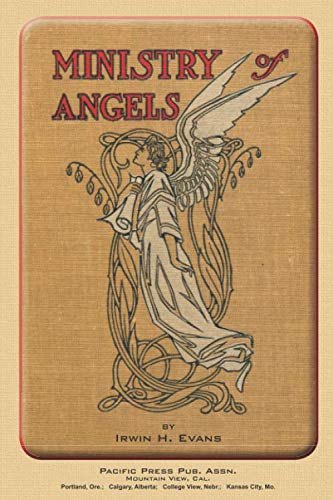 Ministry of Angels by Irwin H. Evans