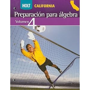 Holt Algebra Readiness California: Student Edition (Spanish) Volume 4