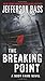 The Breaking Point: A Body Farm Novel