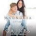 The Magnolia Story by