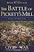 The Battle of Pickett's Mill: Along the Dead Line (Civil War Series) by Brad Butkovich