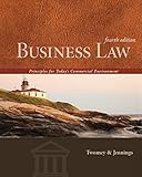 Business Law: Principles for Today's Commercial Environment