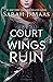 A Court of Wings and Ruin (A Court of Thorns and Roses, 3)