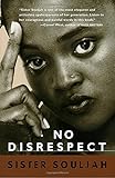 No Disrespect