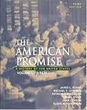 American Promise and Telecourse Guide, Roark, James L. and Alfers, Kenneth, 0312440170