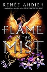 Flame in the Mist