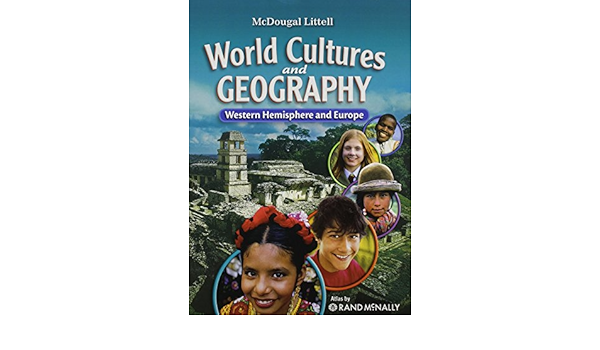 Mcdougal Littell Middle School World Cultures And Geography Student Edition Western Hemisphere And Europe 2008 Mcdougal Littel 9780618887361 Books