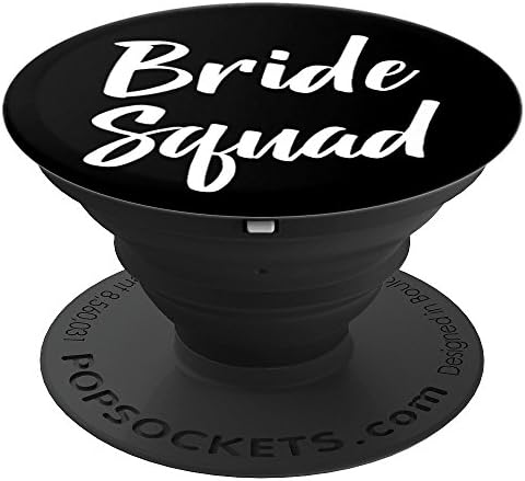 Bride Squad - PopSockets Grip and Stand for Phones and Tablets