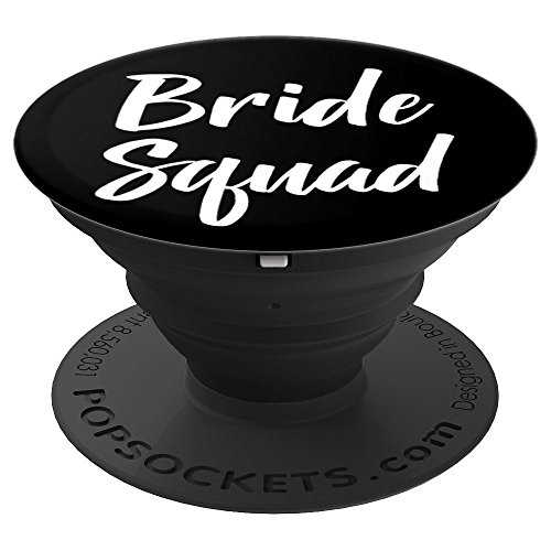 Bride Squad - PopSockets Grip and Stand for Phones and Tablets