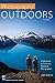 Photography Outdoors: A Field Guide for Travel and Adventure Photographers by 