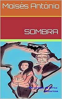 Livro SOMBRA: No Coração da África Misteriosa (1)