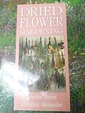 Dried flower gardening by