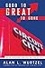 Good to Great to Gone: The 60 Year Rise and Fall of Circuit City