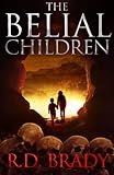 The Belial Children (The Belial Series) (Volume 5)