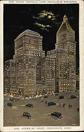 The Union Central Life Insurance Building And Annex By Night Cincinnati Ohio Oh Original Vintage Postcard At Amazon S Entertainment Collectibles Store