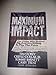 Maximum Impact