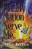 Let My Nation Serve Me