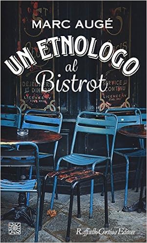 Marc Augé - Un etnologo al bistrot (2015)