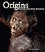 Origins: Human Evolution Revealed