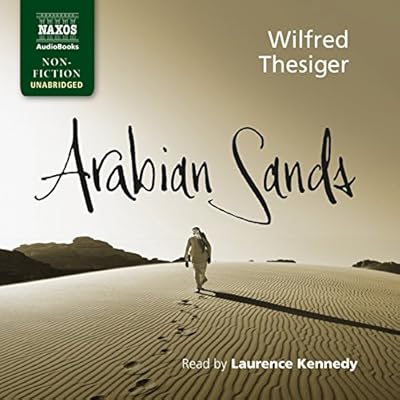 Arabian Sands Thesiger Wilfred Kennedy Laurence Amazon Sg Books