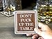Don't F Up The Table Wood Absorbent Drink Coasters - Great Housewarming Item - Passive Aggressive - Funny Coaster - Made in USA Set of 4 (Brown)