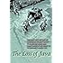 The Loss of Java: The Final Battles for the Possession of Java Fought by Allied Air, Naval and Land Forces in the Period of 18 February - 7 March 1942