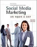 Social Media Marketing: An Hour a Day