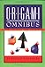 Origami Omnibus: Paper Folding for Everybody