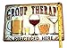 Funny Group Therapy Practiced Here Sign - Beer Alcohol Shot Wine Whiskey Martini Vintage Retro Tin Pub Metal Tin Wall Signs Size: 8x12 Inches