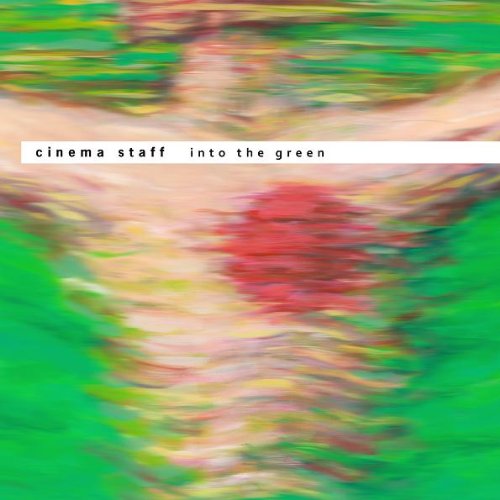 Cinema Staff Into The Green Amazon Com Music