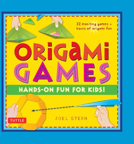 Download Origami Games: Hands-On Fun for Kids!: Origami Book with 22 Creative Games: Great for Kids and Parents (English Edition) PDF