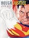 Rough Justice: The DC Comics Sketches of Alex Ross (Pantheon Graphic Library) by