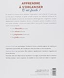 Image de Apprendre à s'organiser, c'est facile !: Une démarche pas à pas. Des astuces efficaces. Un programme d'exercices. Des fiches pratiques.