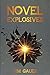 Novel Explosives