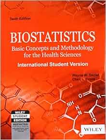 Amazon Com Biostatistics Basic Concepts And Methodology