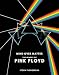 Mind Over Matter: The Images Of Pink Floyd by Storm Thorgerson