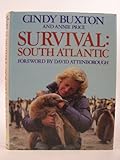 Front cover for the book SURVIVAL: SOUTH ATLANTIC. by Cindy Buxton