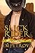 Slick Rider (The Quick and the Hot Book 2)