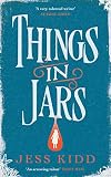 Things in Jars by 