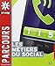 Les métiers du social by